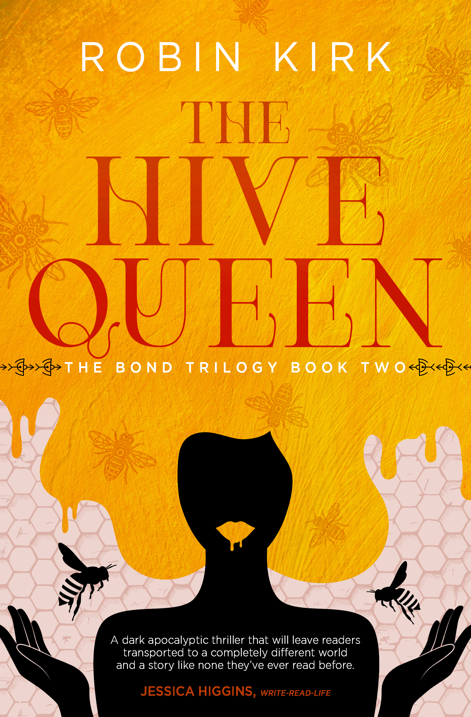 Yellow book cover with a black silhouette of a queen with honey and bees against a honeycomb